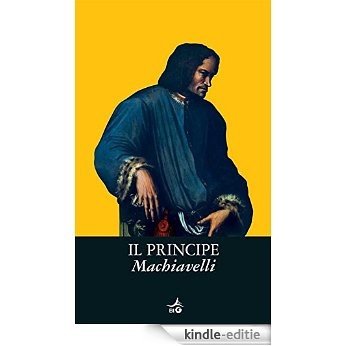 Il Principe (Biblioteca Ideale Giunti) (Italian Edition) [Kindle-editie] beoordelingen