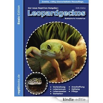 Leopardgeckos (Eublepharis Macularius): Basis-Ratgeber für Einsteiger [Kindle-editie]