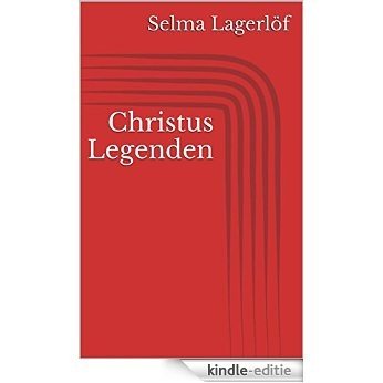 Christus Legenden (German Edition) [Kindle-editie] beoordelingen