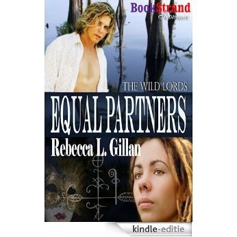 Equal Partners [The Wild Lords 2] (BookStrand Publishing Classic) [Kindle-editie]