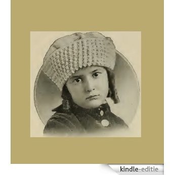 Child's Crocheted Dutch Toque - Columbia. Vintage Pattern [Annotated] (English Edition) [Kindle-editie]