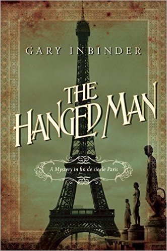 The Hanged Man: A Mystery in Fin de Siecle Paris