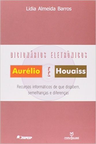 Dicionarios Eletronicos Aurelio E Houaiss - Recursos Informaticos De Q