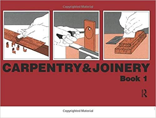 Carpentry and Joinery Book 1