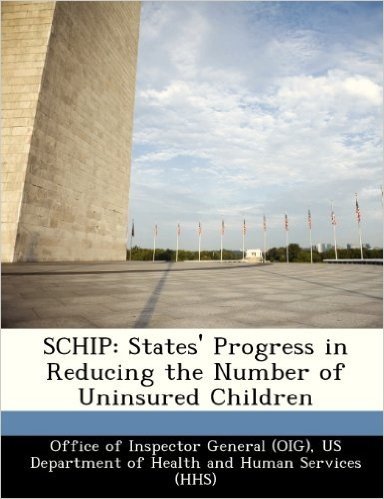 Schip: States' Progress in Reducing the Number of Uninsured Children