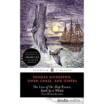 The Loss of the Ship Essex, Sunk by a Whale (Penguin Classics) [Kindle-editie]