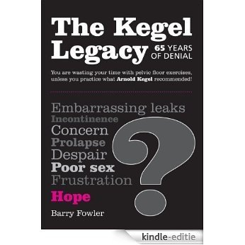 The Kegel Legacy (English Edition) [Kindle-editie]