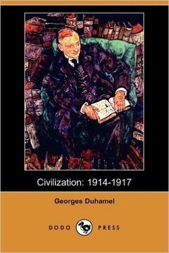 Civilization: 1914-1917 (Dodo Press)