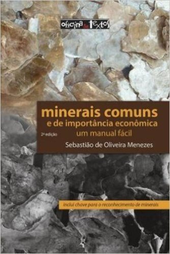Minerais Comuns e de Importância Econômica
