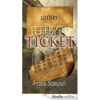 The Ticket (English Edition) [Kindle-editie]