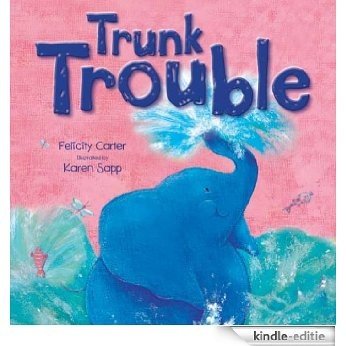 Trunk Trouble (Picture Flats) [Kindle-editie]