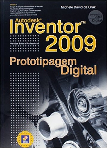 Autodesk Inventor 2009. Prototipagem Digital baixar