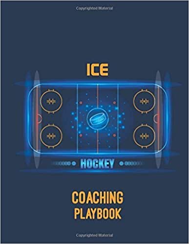indir Ice Hockey Coaching Playbook: 100 Blank Templates To Write In - Game Day Winning Plays Notebook - Practice Drills Journal - Hockey Playbook Coaches Gift Back to school Ice Hockey Coach Accessory