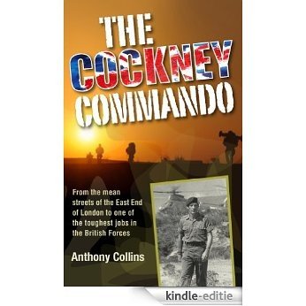 The Cockney Commando (English Edition) [Kindle-editie]