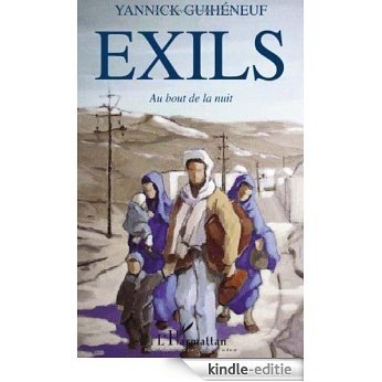 Exils au Bout de la Nuit [Kindle-editie]