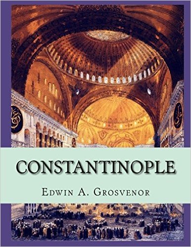 Constantinople: Volume One