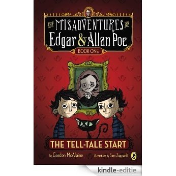 The Tell-Tale Start (The Misadventures of Edgar & Allan Poe) [Kindle-editie]