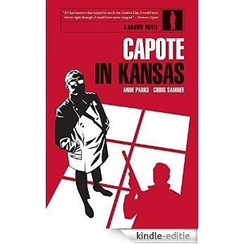 Capote In Kansas [Kindle-editie]