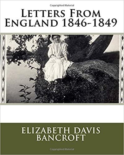 Letters From England 1846-1849