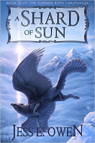 A Shard of Sun: Book III of the Summer King Chronicles (English Edition)
