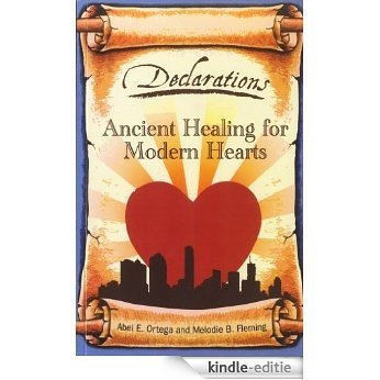 Declarations: Ancient Healing for Modern Hearts (English Edition) [Kindle-editie]