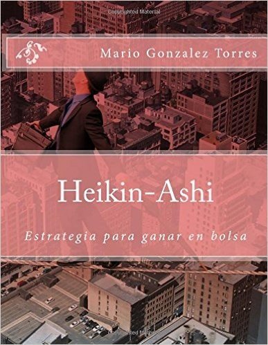 Heikin-Ashi: Estrategia Para Ganar En Bolsa baixar