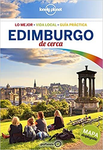 Lonely Planet Edimburgo de Cerca (Guías De cerca Lonely Planet)