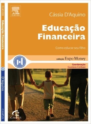 Educacao Financeira. Como Educar Seu Filho