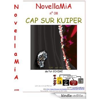 NovellaMiA-08-CAP SUR KUIPER (French Edition) [Kindle-editie]
