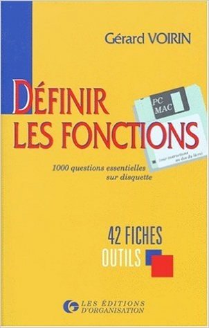 Télécharger DEFINIR LES FONCTIONS. 42 FICHES-OUTILS, 2ème édition 1997, avec disquette