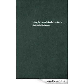 Utopias and Architecture [Kindle-editie] beoordelingen