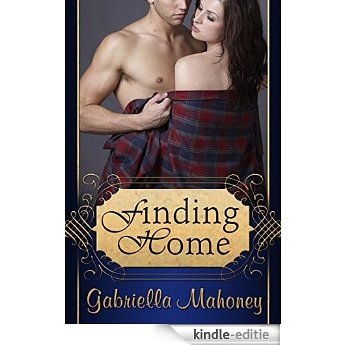 Finding Home (MacAllan Clan Series Book 2) (English Edition) [Kindle-editie]