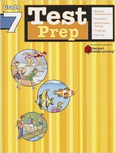 Test Prep: Grade 7 (Flash Kids Harcourt Family Learning)