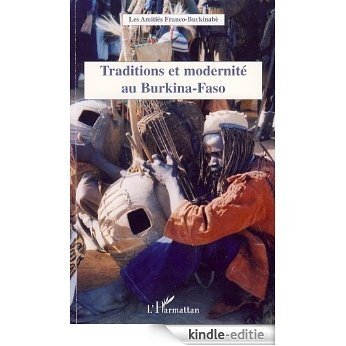Traditions et modernités au Burkina-Faso [Kindle-editie]