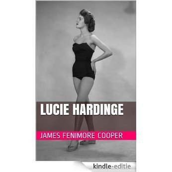 Lucie Hardinge (French Edition) [Kindle-editie]