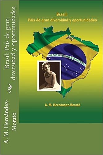 Brasil: Pais de Gran Diversidad y Oportunidades