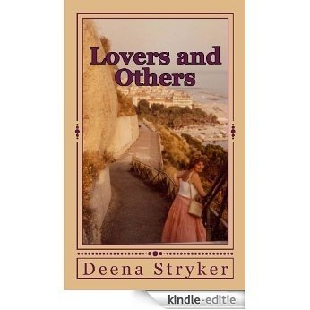 Lovers and Others (English Edition) [Kindle-editie] beoordelingen
