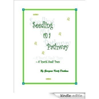 Seedling on a Pathway (English Edition) [Kindle-editie]
