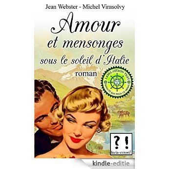 Amour et mensonges sous le soleil d'Italie (French Edition) [Kindle-editie] beoordelingen