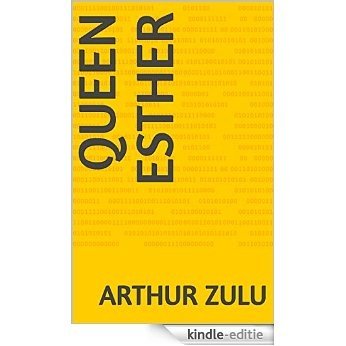 Queen Esther (English Edition) [Kindle-editie]