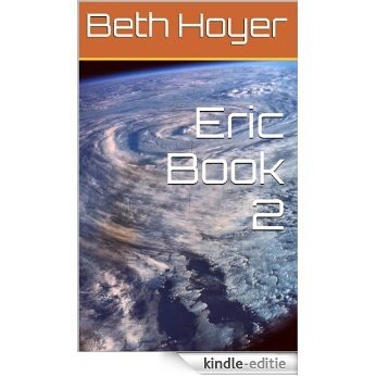 Eric Book 2 (Humania 4) (English Edition) [Kindle-editie]