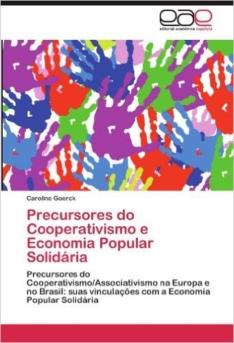 Precursores Do Cooperativismo E Economia Popular Solidaria baixar