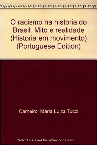 O Racismo na História do Brasil