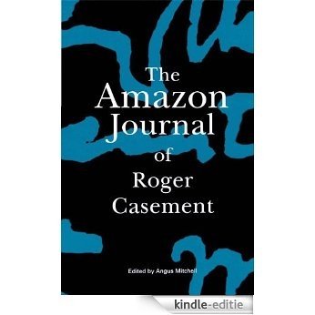 The Amazon Journal of Roger Casement (English Edition) [Kindle-editie]