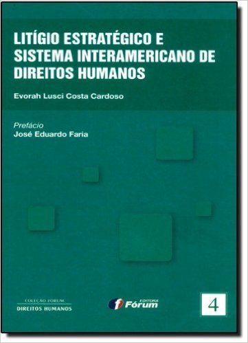 Litigio Estratégico E Sistema Interamericano