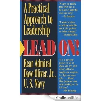 Lead On: A Practical Guide to Leadership [Kindle-editie] beoordelingen