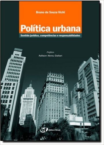 Política Urbana Sentido Jurídico, Competências E Responsabilidades