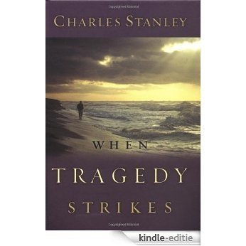 When Tragedy Strikes (English Edition) [Kindle-editie]