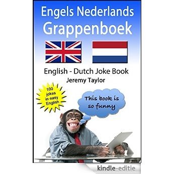 Engelsk Nederlands Grappenboek: English Dutch Joke Book [Kindle-editie]