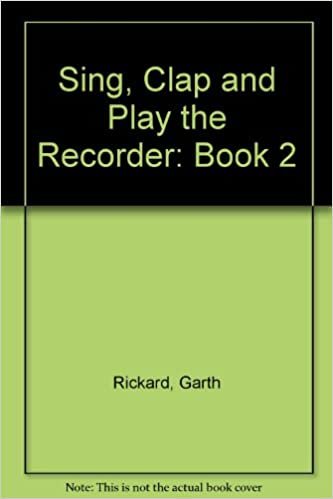 indir Sing, Clap and Play the Recorder: Book 2